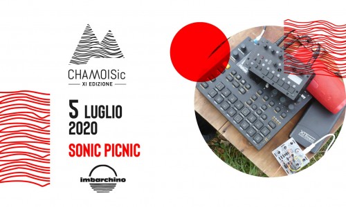 Domenica 5 luglio 2020, Sonic Picnic all'Imbarchino, Torino per ChamoiSic 2020